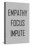 Empathy Focus Impute Philosophy-null-Stretched Canvas