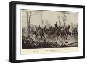 Emperor Napoleon Escorted to King William by Prince Bismarck-Wilhelm Camphausen-Framed Giclee Print