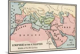 Empire of the Arab Caliphs, Middle of the 8th Century-null-Mounted Giclee Print