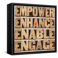 Empower, Enhance, Enable and Engage-PixelsAway-Framed Stretched Canvas