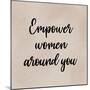 Empower Women-Marcus Prime-Mounted Art Print
