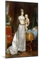 Empress Marie-Louise with the King of Rome-François Pascal Simon Gérard-Mounted Giclee Print