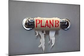 Empty Roll Of Toilet Paper With The Phrase Plan B, Concept For Alternative Planning-Flynt-Mounted Art Print