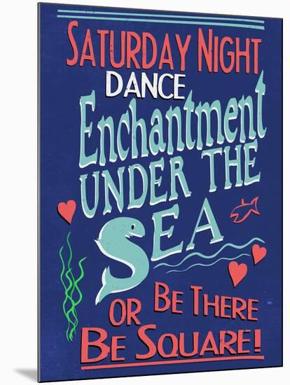 Enchantment Under The Sea Dance-null-Mounted Poster