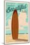 Encinitas, California - Surf Board Letterpress - Life is a Beautiful Ride-Lantern Press-Mounted Art Print