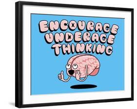 Encourage Underage Thinking-Steven Wilson-Framed Premium Giclee Print