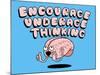 Encourage Underage Thinking-Steven Wilson-Mounted Premium Giclee Print