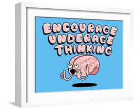 Encourage Underage Thinking-Steven Wilson-Framed Giclee Print