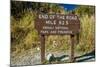 "End of the Road Mile 92.5" - Denali National Park, Kantishna, Alaska-null-Mounted Photographic Print