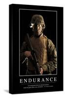 Endurance: Citation Et Affiche D'Inspiration Et Motivation-null-Stretched Canvas