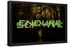 Endure And Survive-null-Framed Poster