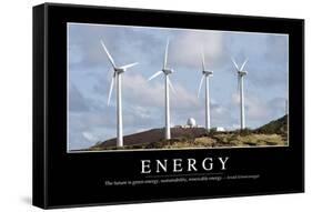 Energy: Inspirational Quote and Motivational Poster-null-Framed Stretched Canvas