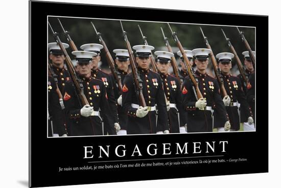 Engagement: Citation Et Affiche D'Inspiration Et Motivation-null-Mounted Photographic Print