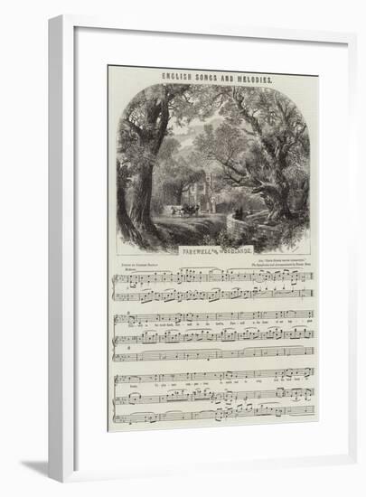 English Songs and Melodies, Farewell to the Woodlands-null-Framed Giclee Print