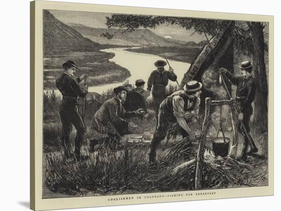 Englishmen in Colorado, Fishing for Breakfast-Francis S. Walker-Stretched Canvas