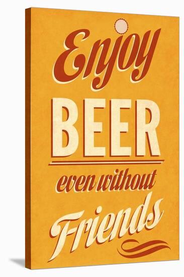 Enjoy Beer-null-Stretched Canvas