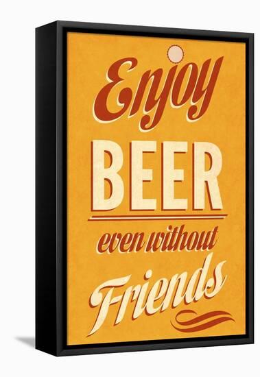 Enjoy Beer-null-Framed Stretched Canvas