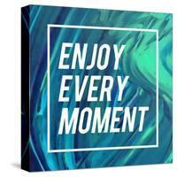 Enjoy Every Moment-Swedish Marble-Stretched Canvas