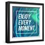 Enjoy Every Moment-Swedish Marble-Framed Art Print