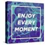 Enjoy Every Moment-Swedish Marble-Stretched Canvas