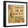 Enjoy Life, Give Joy, and Be at Peace-Irena Orlov-Framed Art Print