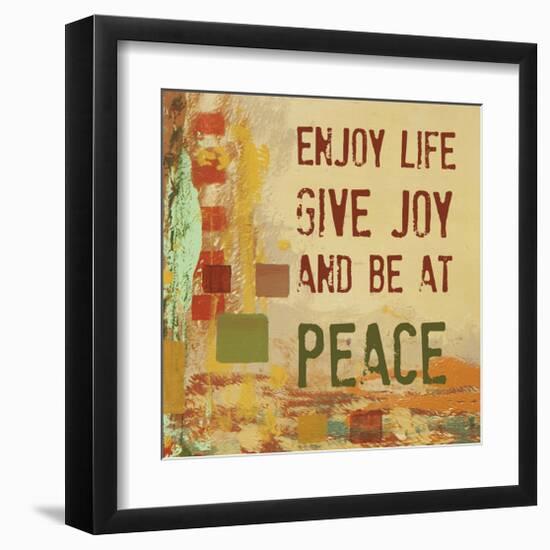 Enjoy Life, Give Joy, and Be at Peace-Irena Orlov-Framed Art Print