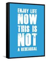 Enjoy Life Now Blue-NaxArt-Framed Stretched Canvas