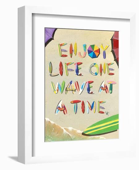 Enjoy Life One Wave at a Time-Scott Westmoreland-Framed Art Print