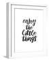 Enjoy the Little Things 2-Brett Wilson-Framed Art Print