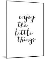 Enjoy The Little Things Copy-Brett Wilson-Mounted Art Print