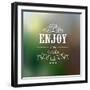 Enjoy The Little Things Quote Typographical Background-Melindula-Framed Art Print