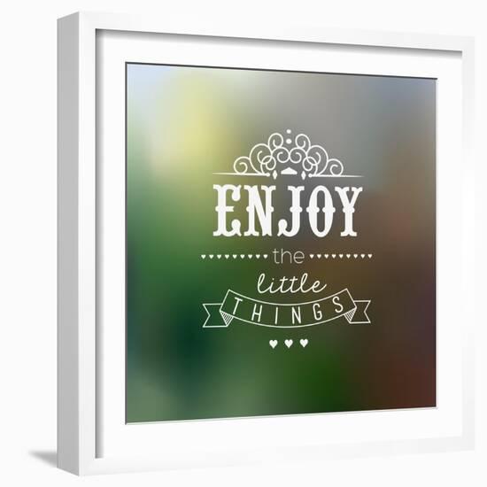 Enjoy The Little Things Quote Typographical Background-Melindula-Framed Art Print