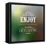 Enjoy The Little Things Quote Typographical Background-Melindula-Framed Stretched Canvas