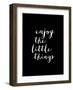 Enjoy The Little Things-Brett Wilson-Framed Art Print