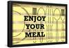 Enjoy Your Meal 1-null-Framed Poster