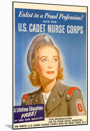Enlist in a Proud Profession Join the US Cadet Nurse Corps WWII War Propaganda Art Print Poster-null-Mounted Poster