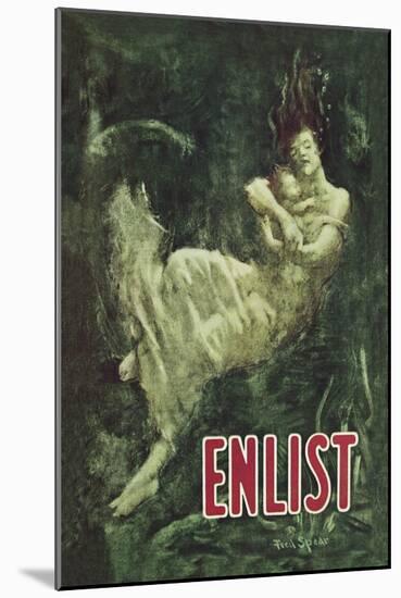 Enlist-Fred Spear-Mounted Art Print