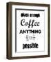 Enough Coffee-Erin Clark-Framed Giclee Print