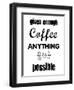 Enough Coffee-Erin Clark-Framed Giclee Print