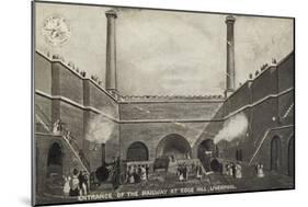 Entrance of the Railway at Edge Hill, Liverpool-null-Mounted Giclee Print