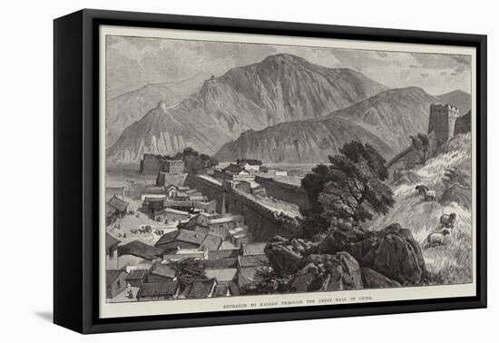 Entrance to Kalgan Through the Great Wall of China-null-Framed Stretched Canvas