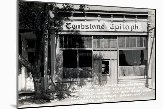Epitaph Newspaper Office, Tombstone, Arizona-null-Mounted Art Print