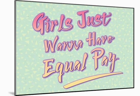 Equal Pay-null-Mounted Poster