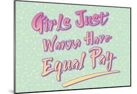 Equal Pay-null-Mounted Poster