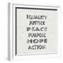 Equality Justice Peace-Jamie MacDowell-Framed Art Print