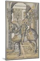 Equestrian Portrait of the Emperor Maximilian I, 1508-Hans Burgkmair-Mounted Giclee Print