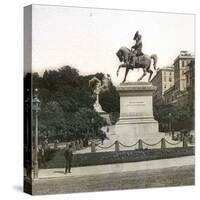 Equestrian Statue of Victor-Emmanuel II (1820-1878), King of Italy, 1886, Genoa (Italy), Circa 1890-Leon, Levy et Fils-Stretched Canvas
