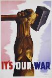 It's Our War Poster-Eric Aldwinckle-Mounted Giclee Print
