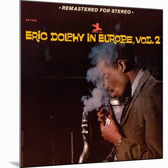 Eric Dolphy - Eric Dolphy in Europe, Vol. 2-null-Mounted Art Print