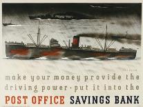 Make Your Money Provide the Driving Power - Put it into the Post Office Savings Bank-Eric Fraser-Art Print